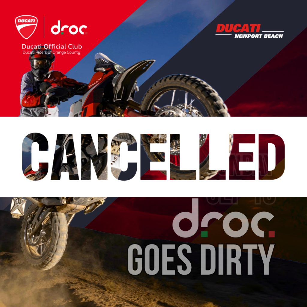 DROC Goes Dirty off-road ride flyer marked cancelled, Ducati Newport Beach logos shown