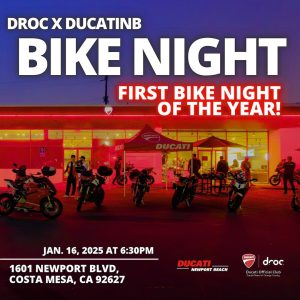 Ducati bike night at Newport Beach celebrating the first event of 2025 in Costa Mesa, Orange County