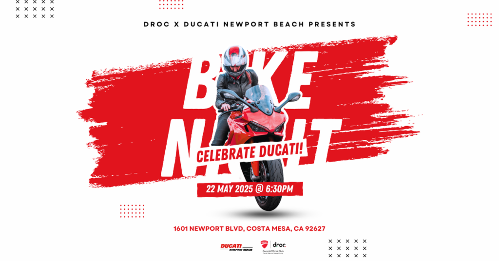 Bike Night flyer, May 22 2025 6:30 PM at 1601 Newport Blvd, Costa Mesa, DROC x Ducati Newport Beach