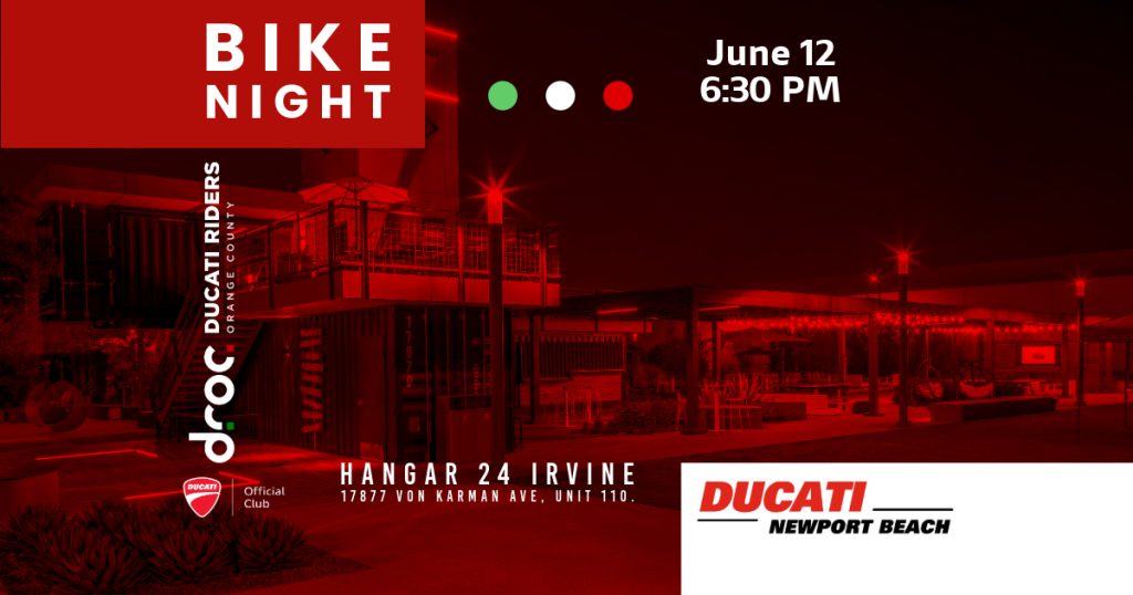 Ducati Bike Night at Hangar 24 Irvine, June 12, hosted by DROC in Orange County