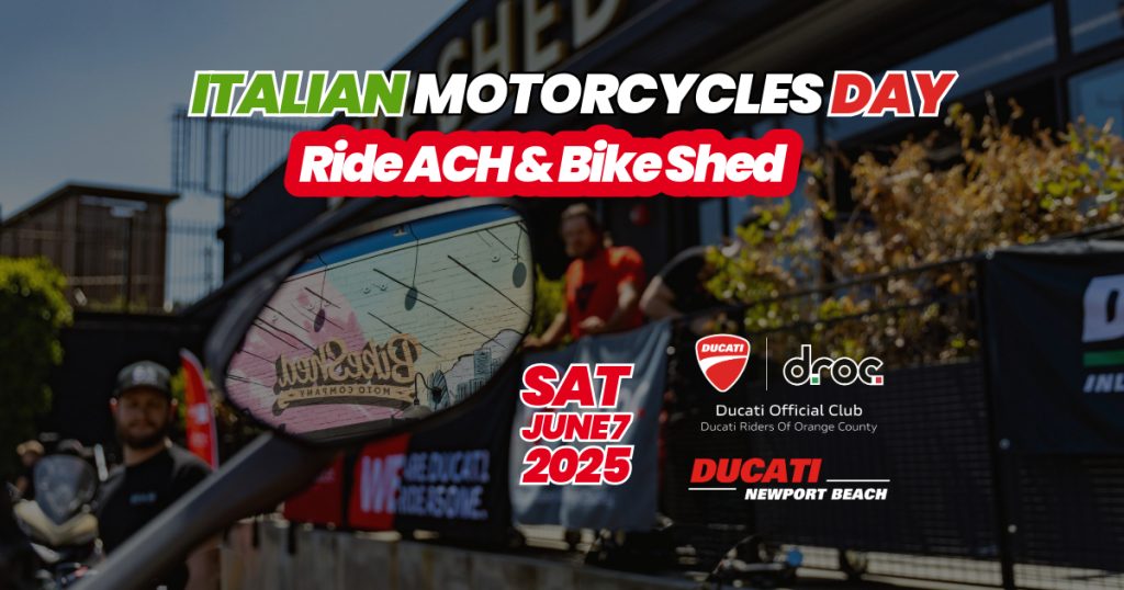 Italian Motorcycle Day at Bike Shed with Ducati Riders of Orange County on June 7, 2025 in Orange County