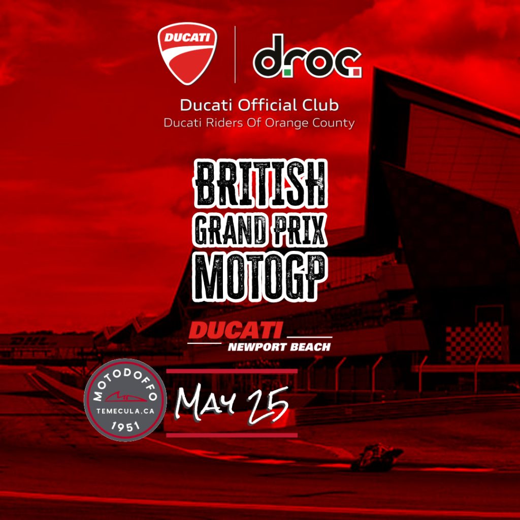 Ducati Riders of Orange County event for British Grand Prix MotoGP at MotoDoffo, Newport Beach on May 25
