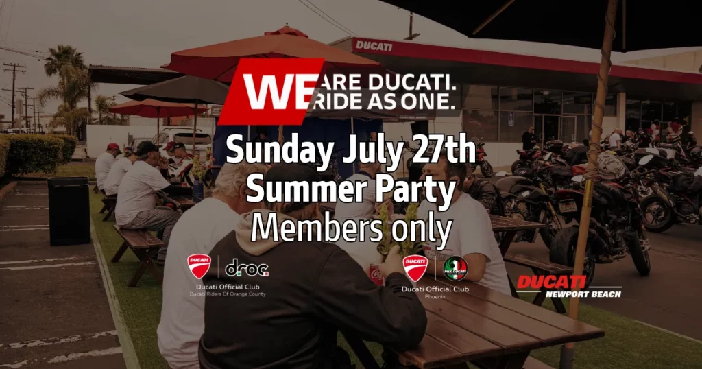 Ducati Riders of Orange County summer party at Ducati Newport Beach with members enjoying the event and motorcycles around