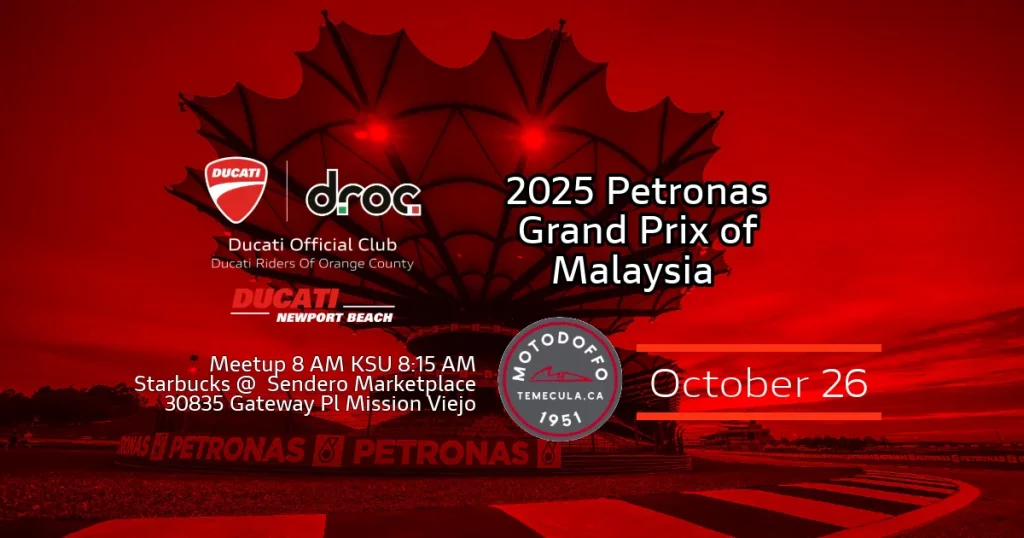 2025 Petronas Grand Prix of Malaysia at MotoDoffo, Oct 26, meetup 8am Starbucks Sendero Marketplace