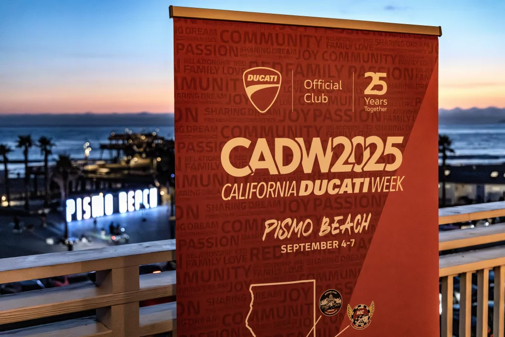 Ride with DROC: the six ways we ride 18 California Ducati Week banner at Pismo Beach highlights the Ducati community and event dates September 4-7