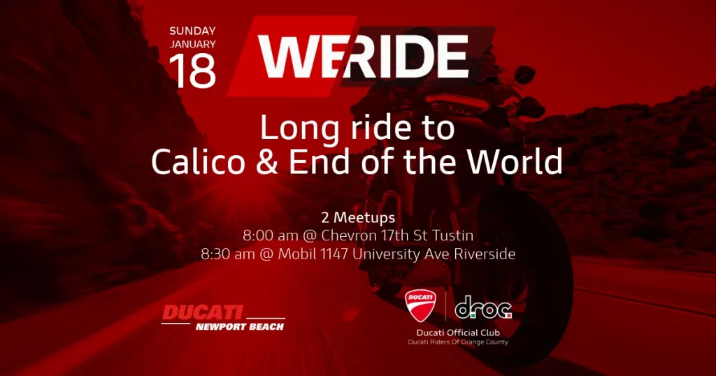 Ducati group ride event to Calico and End of the World, January 18, hosted by DROC in Orange County