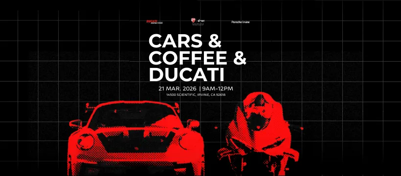 Cars & Coffee & Ducati flyer, Mar 21 2026 9am to 12pm at 14500 Scientific, Irvine