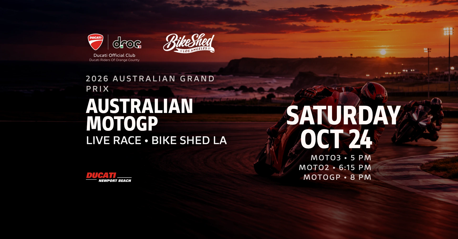 Australian MotoGP live race watch party at Bike Shed LA, October 24, 2026; Moto3 at 5 PM, Moto2 at 6:15 PM, MotoGP at 8 PM.