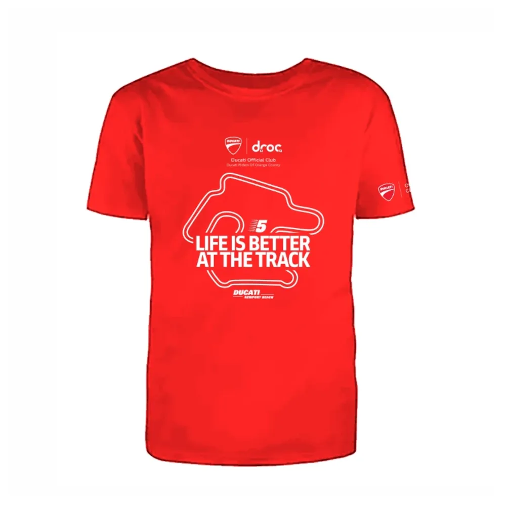 Red 5th DROC Track Day T-shirt: Ducati and droc logos, a white circuit outline around a number 5 and Life Is Better At The Track, Ducati Newport Beach below